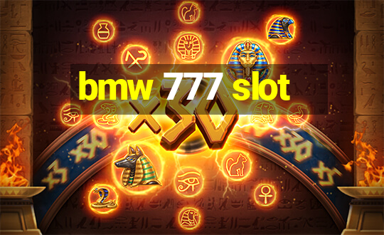 bmw 777 slot