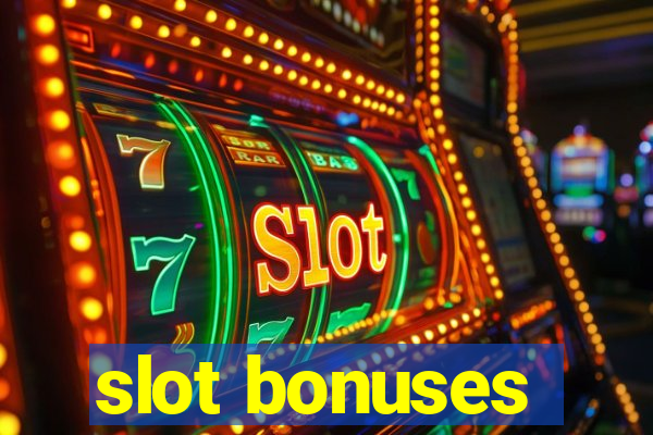 slot bonuses