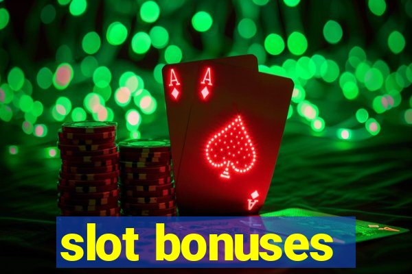 slot bonuses