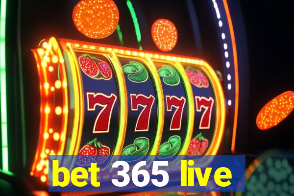 bet 365 live