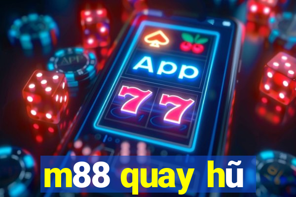 m88 quay hũ