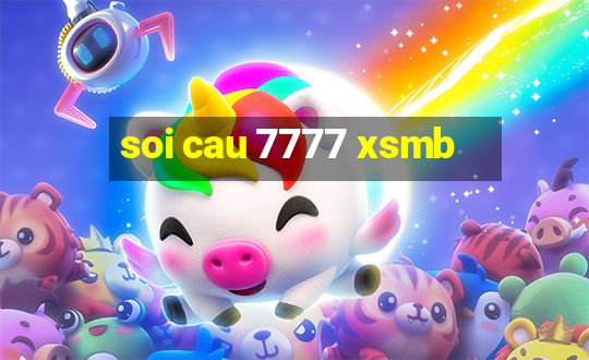 soi cau 7777 xsmb