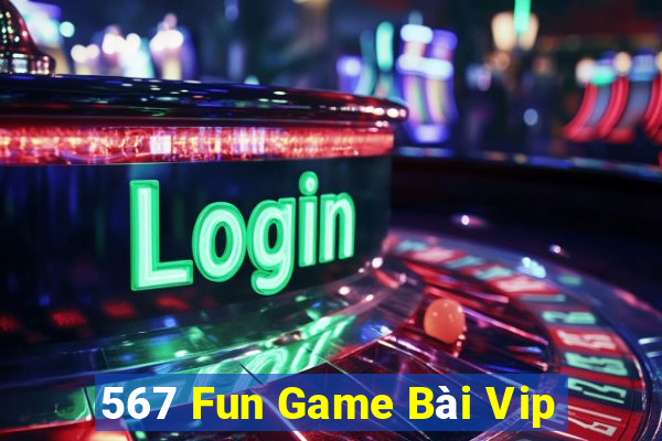 567 Fun Game Bài Vip