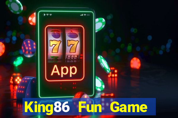 King86 Fun Game Bài Twin