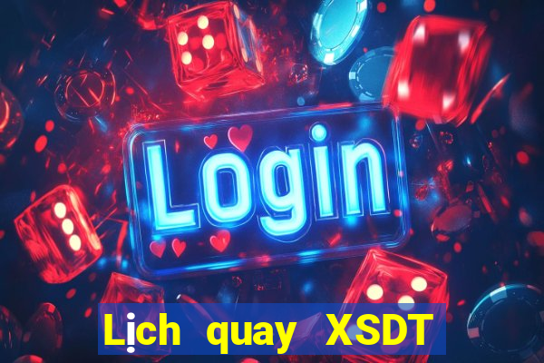 Lịch quay XSDT 6x36 ngày 4