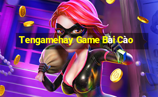 Tengamehay Game Bài Cào