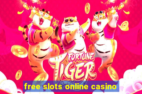 free slots online casino