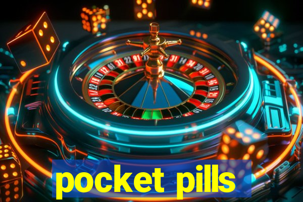 pocket pills