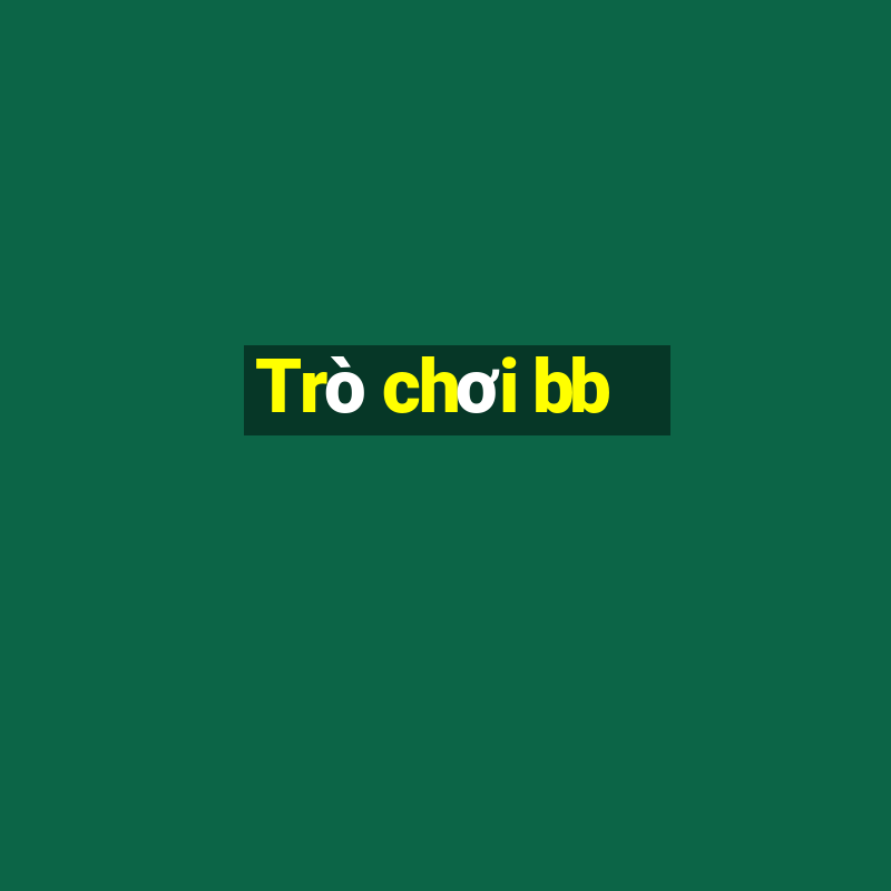 Trò chơi bb