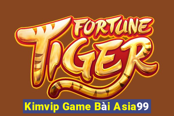 Kimvip Game Bài Asia99