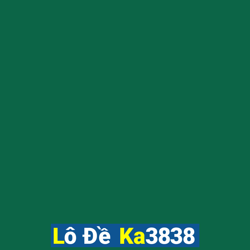 Lô Đề Ka3838