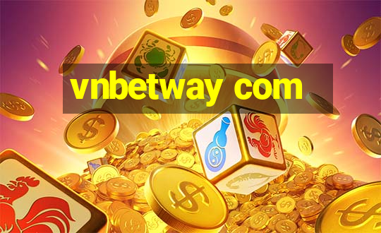 vnbetway com