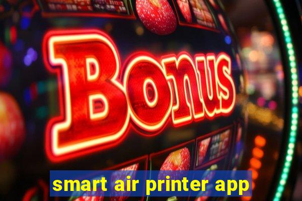 smart air printer app