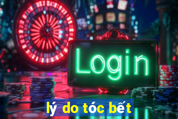 lý do tóc bết