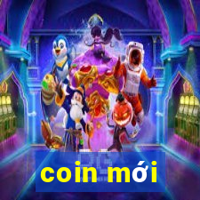 coin mới