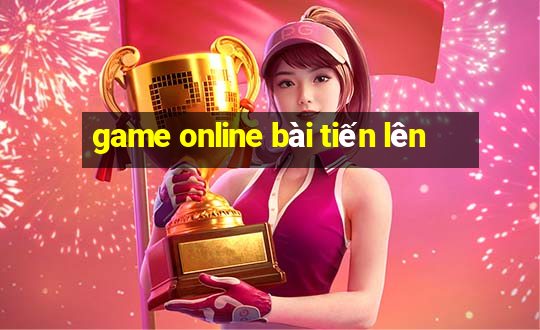 game online bai tien len