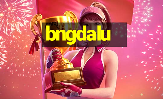 bngdalu