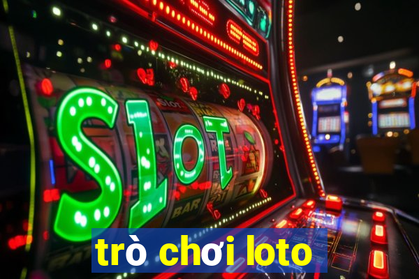 trò chơi loto