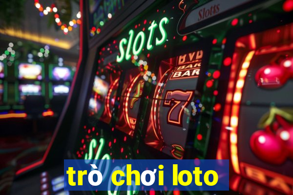 trò chơi loto