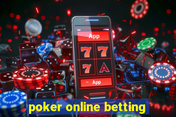 poker online betting