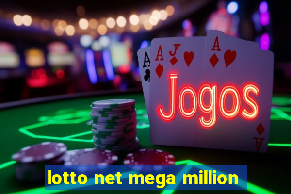 lotto net mega million