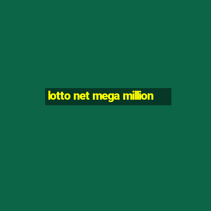 lotto net mega million