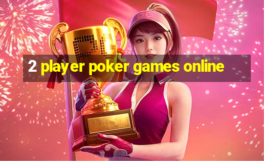 2 player poker games online