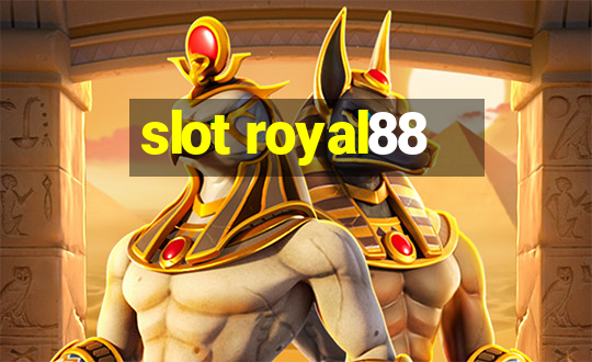 slot royal88