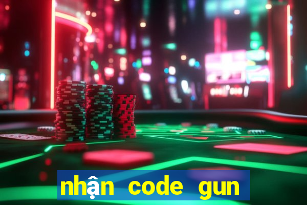 nhận code gun gun mobile