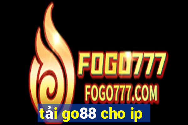 tải go88 cho ip