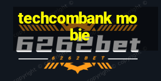 techcombank mobie