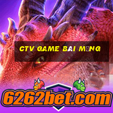 ctv game bài mạng