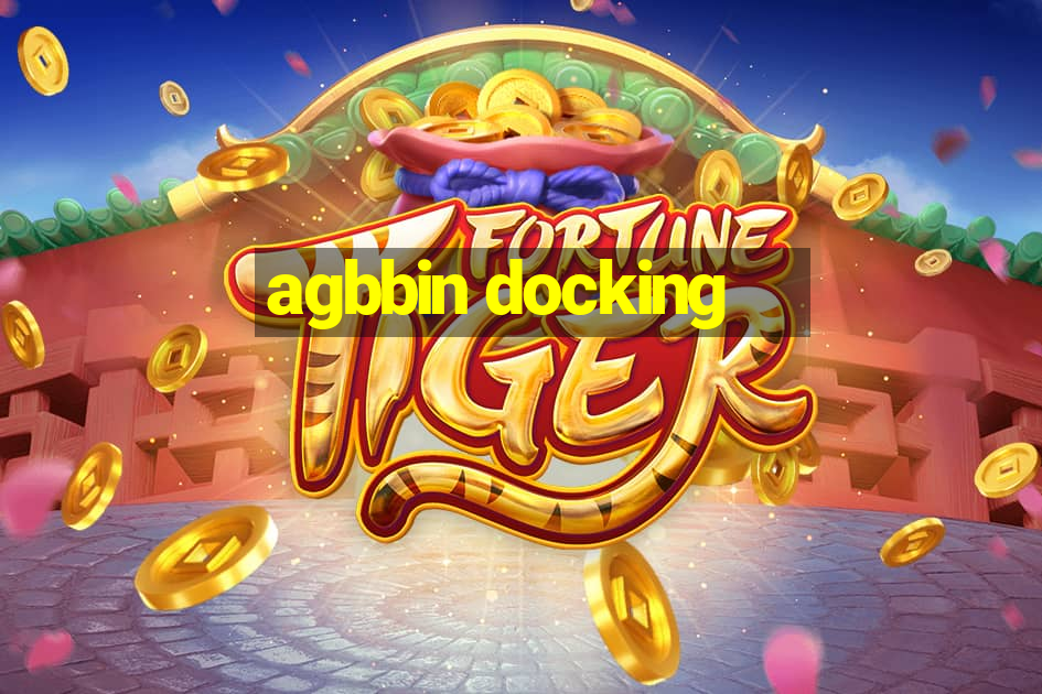 agbbin docking