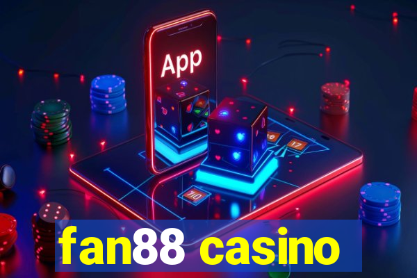 fan88 casino