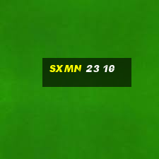 sxmn 23 10