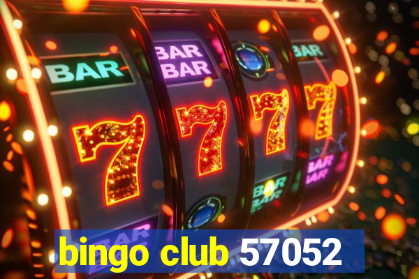 bingo club 57052