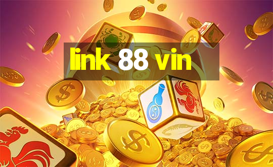 link 88 vin