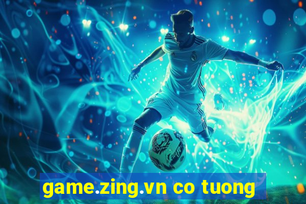 game.zing.vn co tuong