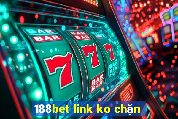 188bet link ko chặn