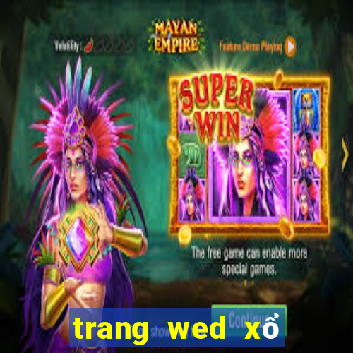 trang wed xổ số bóng xổ số