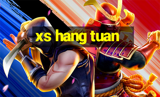 xs hang tuan