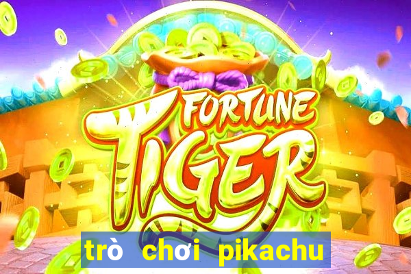 trò chơi pikachu miễn phí