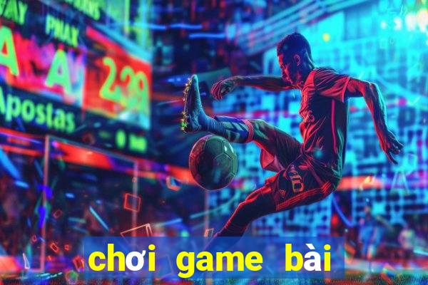 chơi game bài đổi thẻ cào