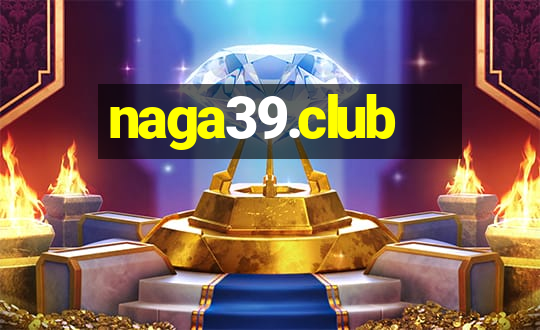 naga39.club