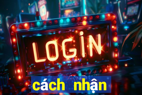 cách nhận giftcode tan thu nohu club