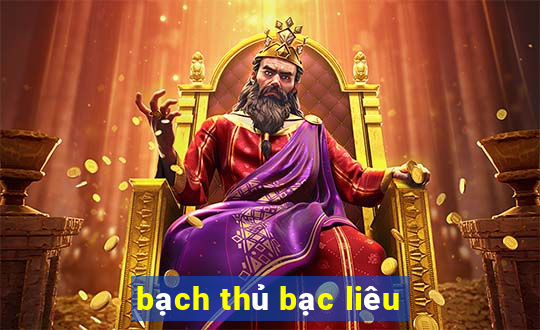 bach thu bac lieu