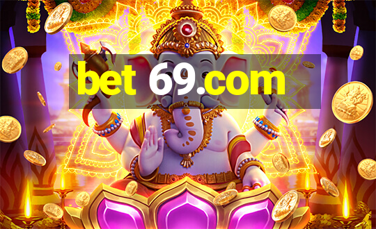 bet 69.com