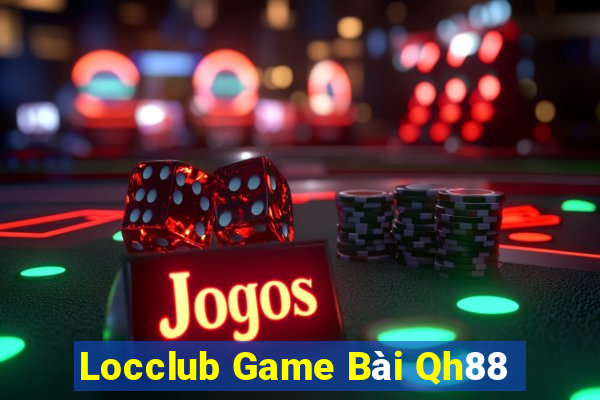 Locclub Game Bài Qh88