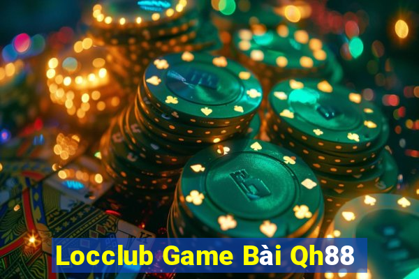 Locclub Game Bài Qh88