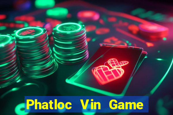 Phatloc Vin Game Bài Hát